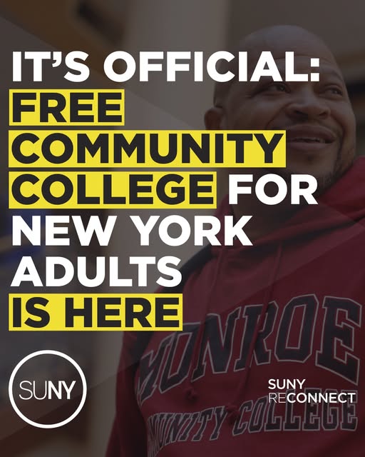 IT'S OFFICIAL: FREE COMMUNITY COLLEGE FOR NEW YORK ADULTS IS HERE. SUNY.